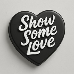 Show Some Love Records