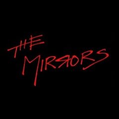 the mirrors