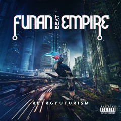 Funan Beat Empire