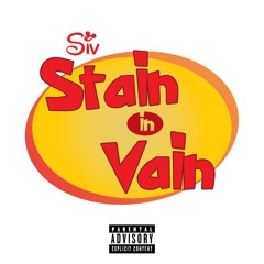 Stain In Vain