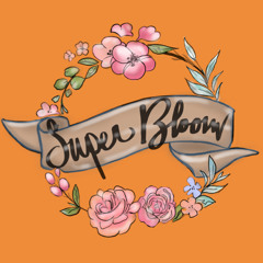 Superbloom
