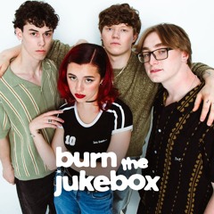 Burn the Jukebox