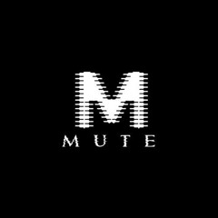 M U T E