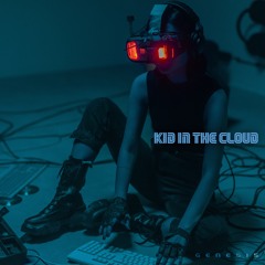 Kid in the Cloud