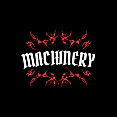 Machinery