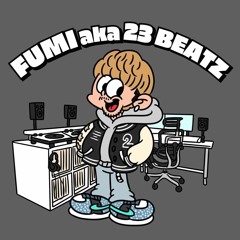 FUMI a.k.a. 23 Beatz