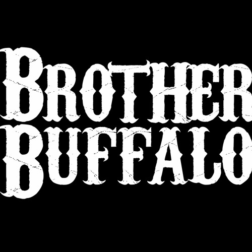 Brother Buffalo’s avatar