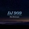DJ 9O9