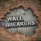 Wallbreakers