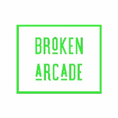 Broken Arcade
