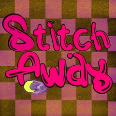 Stitch Away