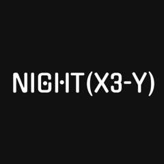 NIGHT(X3-Y)
