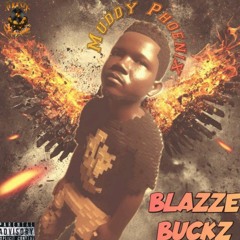 THE REAL BLAZZE BUCKZ
