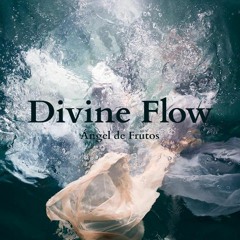 Divine Flow
