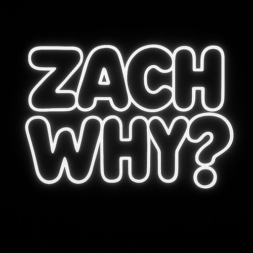 Bad Boy Dub - Zach Why? (FREE DL)