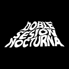 Doble Sesión Nocturna