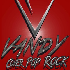 Vandy Cover Pop Rock