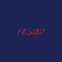 /re:wav