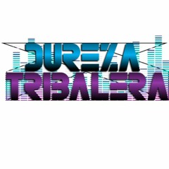 Dureza Tribalera