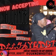 🔥😩DeeJay Gdot🙂‍↔️🔥
