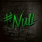 #nullwillbxrn