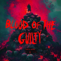 BLOOD OF THE GUILTY