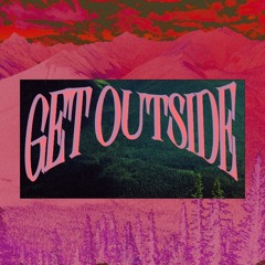 Get Outside