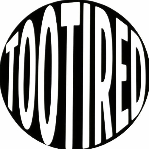 TooTired’s avatar