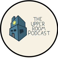 The upper Room podcast