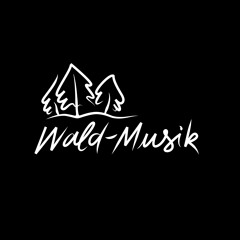 Wald-Musik