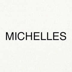 Michelles
