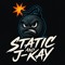 Static & J-Kay