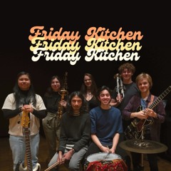 Friday Kitchen Band