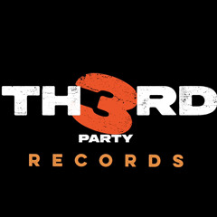 TH3RD PARTY RECORDS