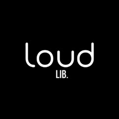 Loudlib