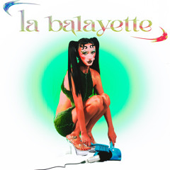 La Balayette