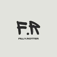 FILLY.ROTTER