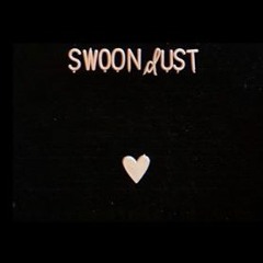 swoondust