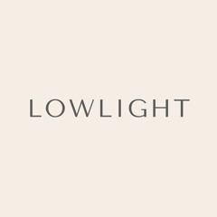 Lowlight