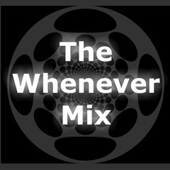 The Whenever Mix 048 - 2024