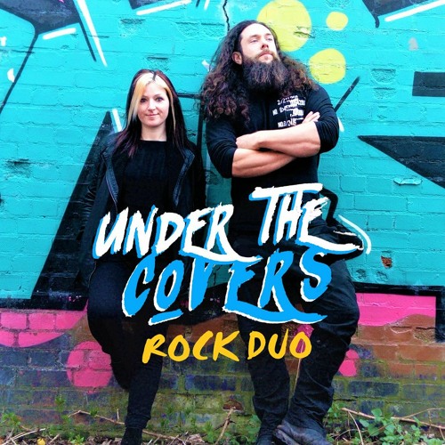 Stream Under The Covers Rock Duo music  Listen to songs, albums, playlists  for free on SoundCloud