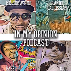In My Opinion Podcast