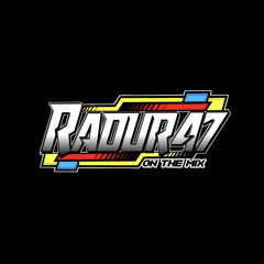 Radur47 [2nd]