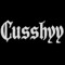Cusshyy