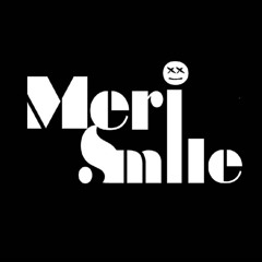 DJ MERI SMILE