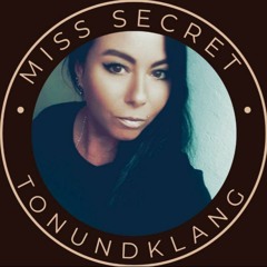 Miss.Secret_TonUndKlang.official