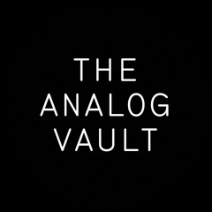 The Analog Vault