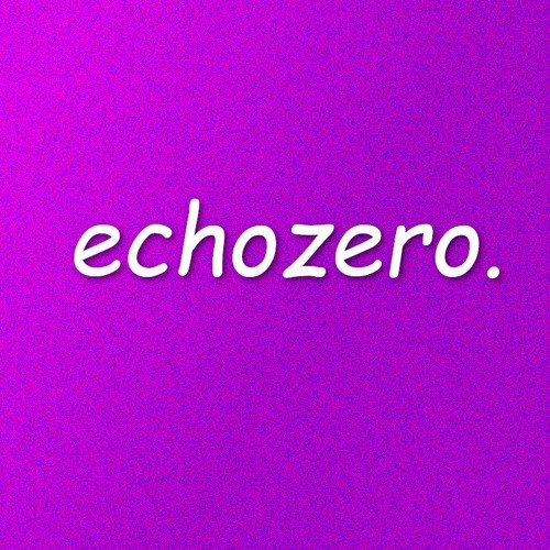 EchoZero.’s avatar