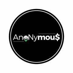 AnoNymou$