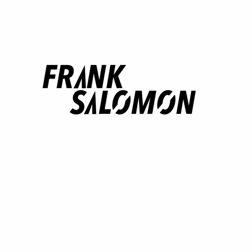 Stream FRANK SALOMON music | Listen to songs, albums, playlists for free on  SoundCloud